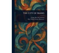 The City of Masks