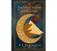 The City of Shadows and Nightmares: Special Edition