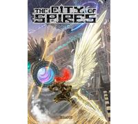 The City of Spires: A Progression Fantasy LitRPG
