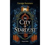 THE CITY OF STARDUST. LA MALEDIZIONE DEGLI EVERLY - SUMMERS GEORGIA -