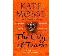 The city of tears: A Sweeping Historical Adventure from the No. 1 Bestselling Author: 2
