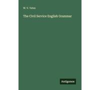 The Civil Service English Grammar