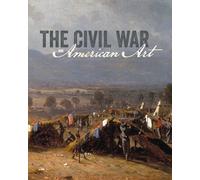 The Civil War and American Art