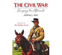 The Civil War: Escaping the Aftermath: 2