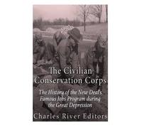 The Civilian Conservation Corps (Tascabile)