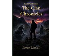 The Clan Chronicles: Mac Versus Monsters: 2