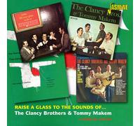 Raise A Glass To The Sounds Of The Clancy Brothers & Tommy Makem - 4 Original