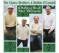 The Clancy Brothers Older But No Wiser (CD) Album