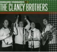 The Clancy Brothers - Vanguard Visionaries - Cd