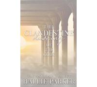 The Clandestine Dawning of the Gods: 1