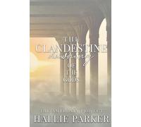 The Clandestine Dawning of the Gods: 1 - NUOVO