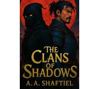 The Clans of Shadows