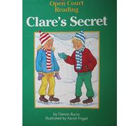 The Clare's Secret (SRA Open Court Reading, Level C Set 1 Book 20)