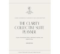 The Clarity Collective Suite Planner: 2026 Edition
