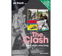 The Clash: Every Album, Every Song