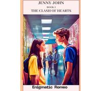 THE CLASH OF HEARTS: A Heartfelt Journey of Love, Laughter, and Second Chances in a Small Town Romance.