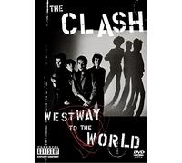 The Clash: Westway to the World