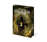The Classic Edgar Allan Poe Collection