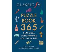 Alexander Armstrong Classic FM The Classic FM Puzzle Book 365 (Tascabile)