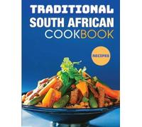 The Classic South African CookBook (Tascabile)