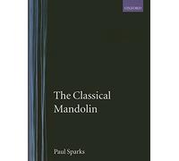 The Classical Mandolin (Early Music Series)
