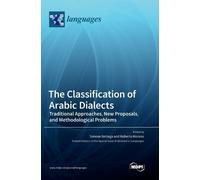 The Classification of Arabic Dialects (Copertina rigida)
