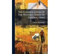 The Classification Of The Waverly Series Of Central Ohio