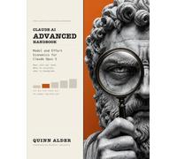 The Claude AI Advanced Handbook: Model and Effort Economics for Claude Opus 5: Real Cost Per Task, When to Escalate, When to Downgrade, and the Benchmark Rows Anthropic Lost