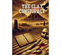 The Clay Conspiracy: Where Power Crumbles, Shadows Remain.
