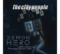 The Clay People Demon Hero: And Other Extraordinary Phantasmagoric An (Vinyl LP)