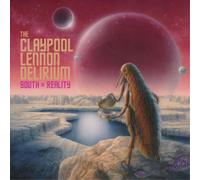 Claypool Lennon The - South Of Reality