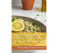 The Clean Mediterranean Kitchen: A 30-Day Kickstart Plan: the mediterranean refresh under 30 minutes