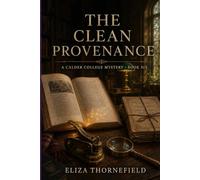The Clean Provenance: A Women Sleuth Cozy Mystery: 6