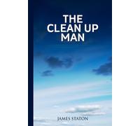 The Clean Up Man