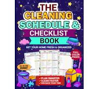 The Cleaning Schedule & Checklist Book: Declutter with Daily Routines Using a Household Checklist Planner and Home Cleaning Book with Full-Color Pages includes Seasonal Cleaning