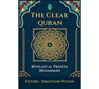 The Clear Quran: THE UNBREAKABLE COVENANT AND AFIGNOSIS - The Direct Path to God