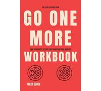 The Clear Teachings from Go One More Workbook: How Nick Bare’s Lessons Can Transform Your Mindset