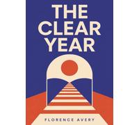 The CLEAR Year: A Practical 365 Day Alcohol Free Plan for Women Who Want to Stop Drinking Without Labels, Meetings, or Making Sobriety Their Whole Identity