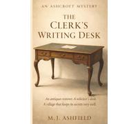 The Clerk's Writing Desk: A Cotswolds Cozy Mystery: 1