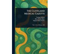 The Cleveland Medical Gazette