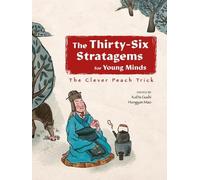 The Clever Peach Trick (Copertina rigida) Thirty-Six Stratagems for Young Mind