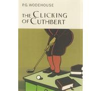 The Clicking Of Cuthbert