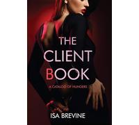 The Client Book: A Catalog of Hungers