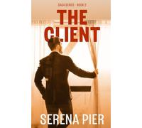 The Client: Love Triangle, Instalust, Strangers to Lovers, Alpha Male, Millionaire/Billionaire, Age Gap, Independent Heroine, Coming of Age: 2