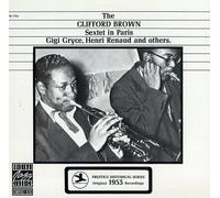 THE CLIFFORD BROWN SEXTET - C.B.Sextet in Paris