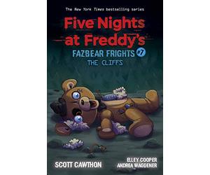 The Cliffs (Five Nights at Freddy's Fazbear Frights #7) Volume 7