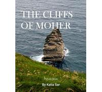 The Cliffs of Moher: A Perfect Coffee Table Picture Book - Travel and Tourism lovers.