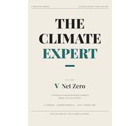 The Climate Expert: Net Zero Strategy: A Briefing for Young Professionals