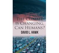 The Climate is Changing, Can Humans?