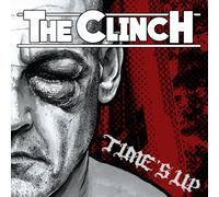 Clinch,the - Times'S Up